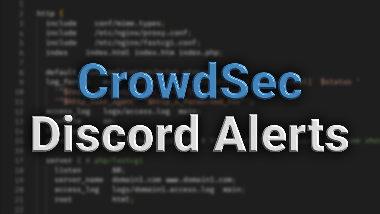 Cover image for: 'CrowdSec Discord Alerts'